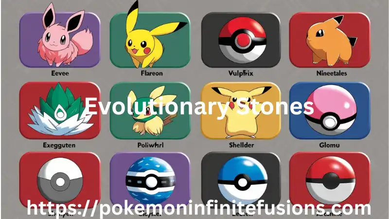 The evolutionary stones are shown in image.